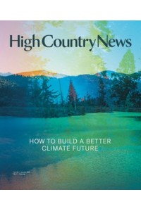 High Country News Magazine