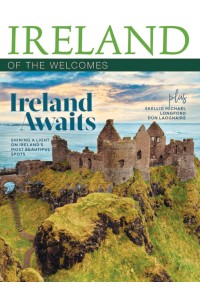 Ireland Of The Welcomes (Ireland) Magazine