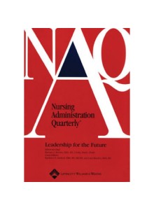 Nursing Administration Quarterly Magazine