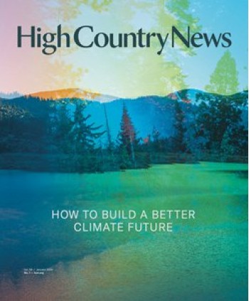 High Country News Magazine Subscription