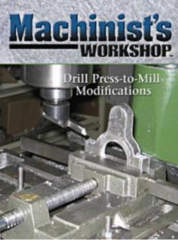 Machinist's Workshop Magazine Subscription