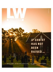 Lutheran Witness Magazine