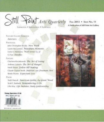 Still Point Arts Quarterly Magazine Subscription