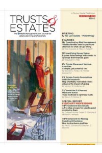Trusts & Estates Magazine